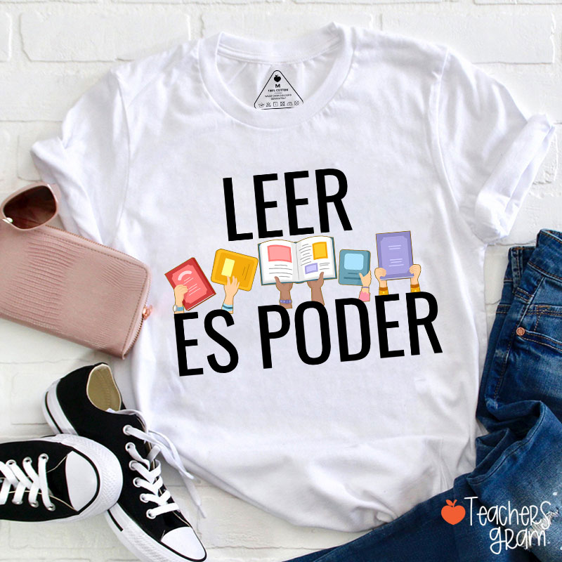 Leer Es Poder Spanish Teacher T-Shirt