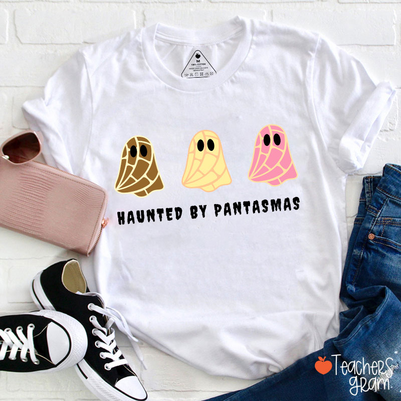 Haunted By Pantasmas Spanish Teacher T-Shirt