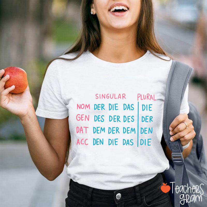 German Grammar German Teacher T-Shirt