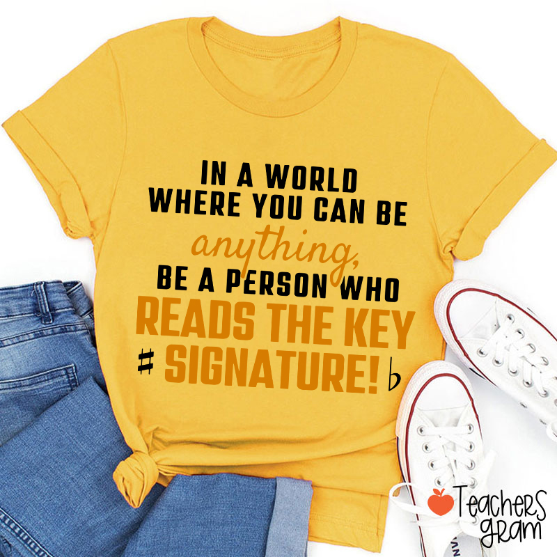 Reads The Key Signature Music Teacher T-Shirt