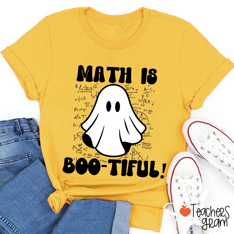 Math Is Bootiful Teacher T-Shirt