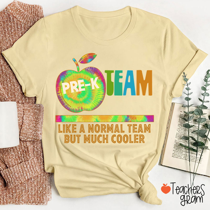 Personalized My Class Like A Normal Team But Much Cooler Teacher T-Shirt