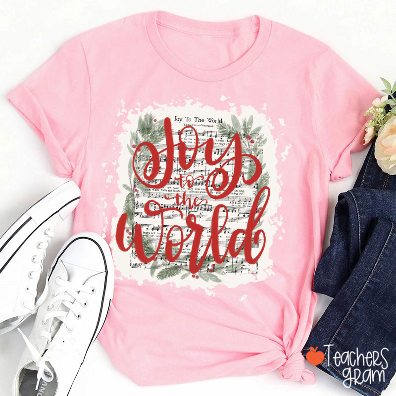 Joy To The World Music Teacher T-Shirt