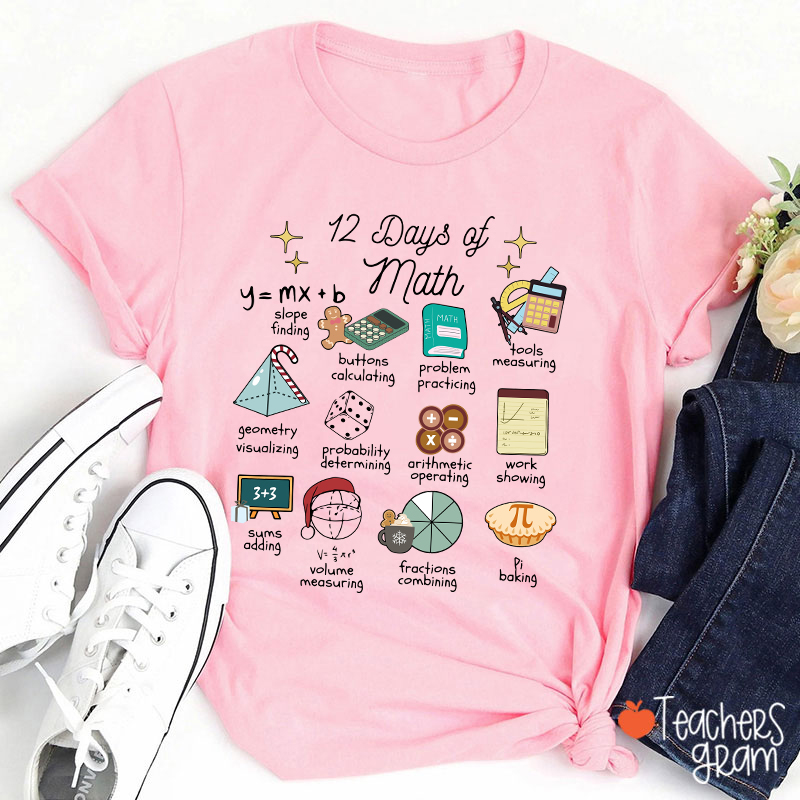 12 Days Of Math Teacher T-Shirt