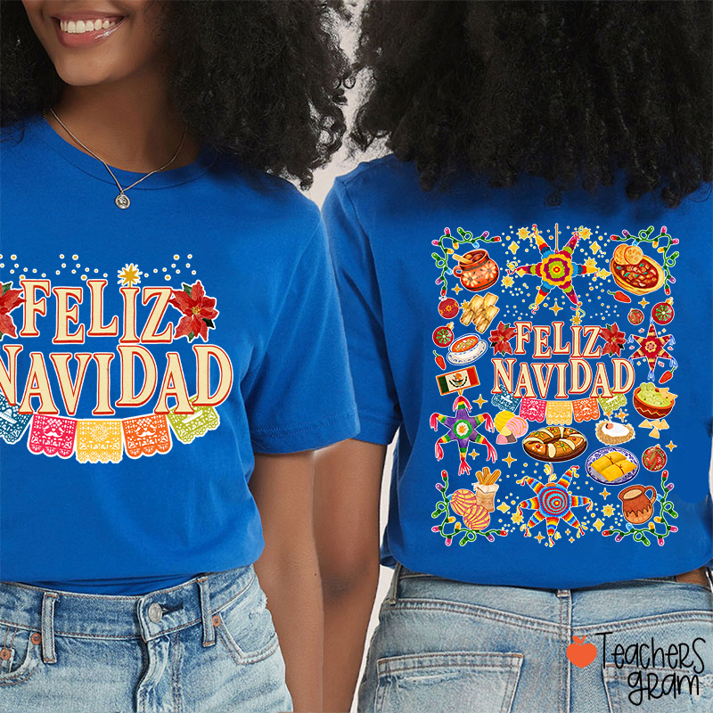 Feliz Navidad Spanish Traditional Food Spanish Teacher Two Sided T-Shirt
