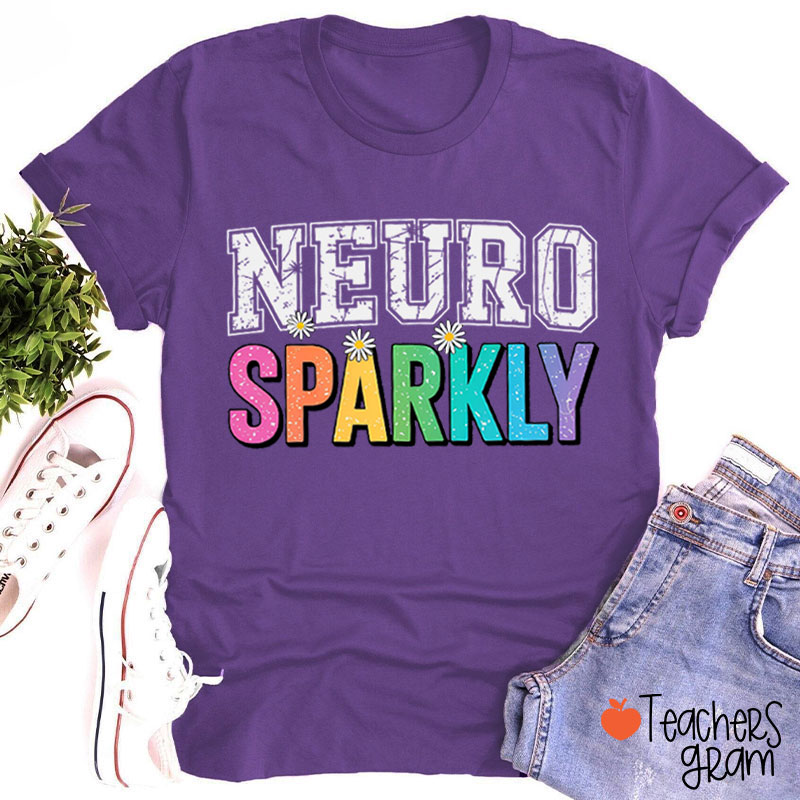 Neuro Sparkly Teacher T-Shirt