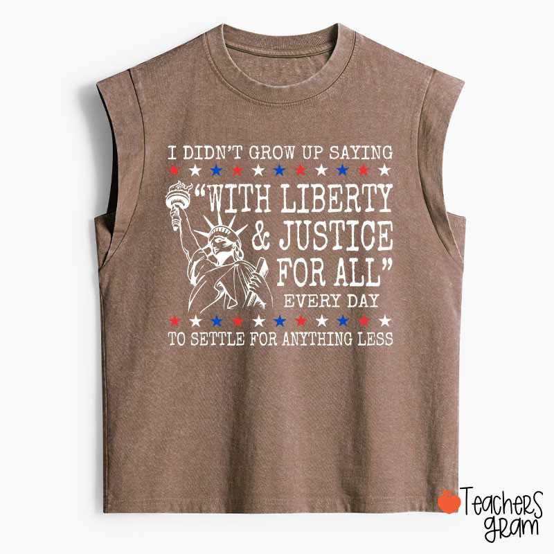 Liberty And Justice For All 4th Of July Teacher Washed Tank Top