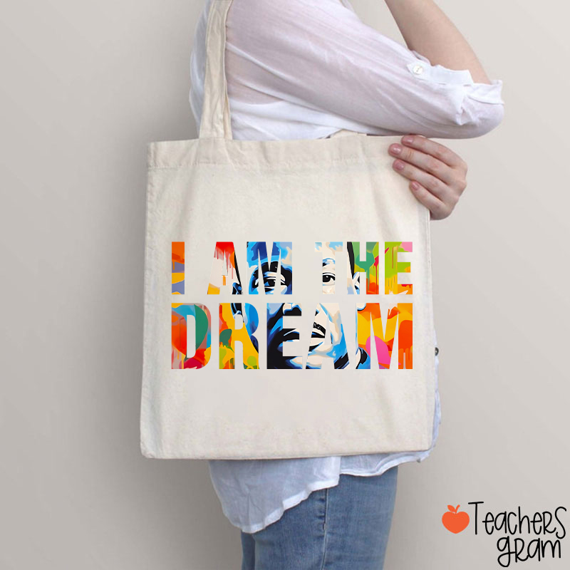 Dream Like A King Teacher Tote Bag