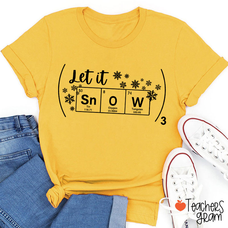 Chemistry Winter Let It Snow Teacher T-Shirt