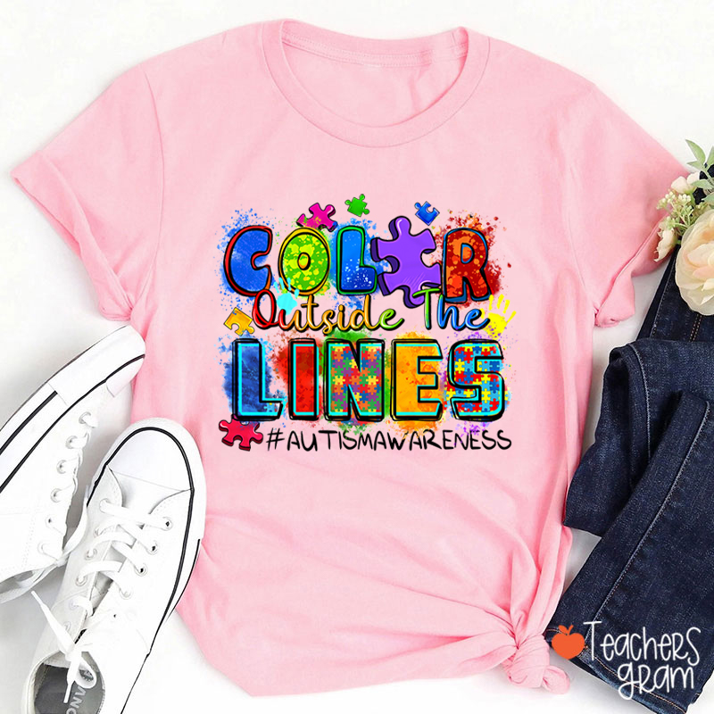 Color Outside The Lines Teacher T-Shirt