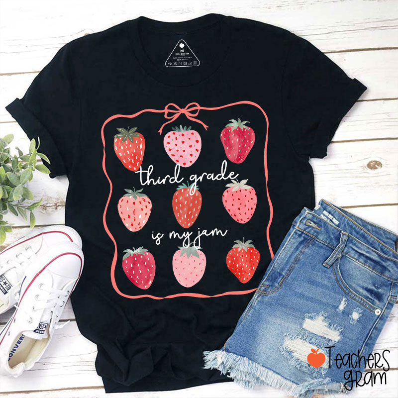 Personalized Grade You Are My Jam Teacher T-Shirt