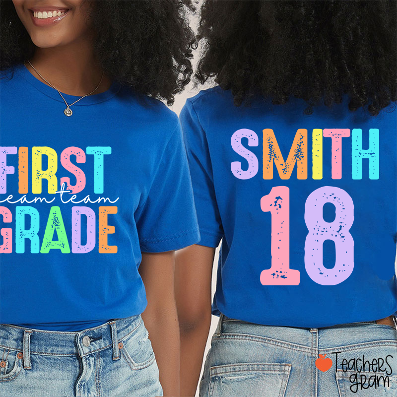 Personalized Grade And Name Dream Team Teacher Two Sided T-Shirt