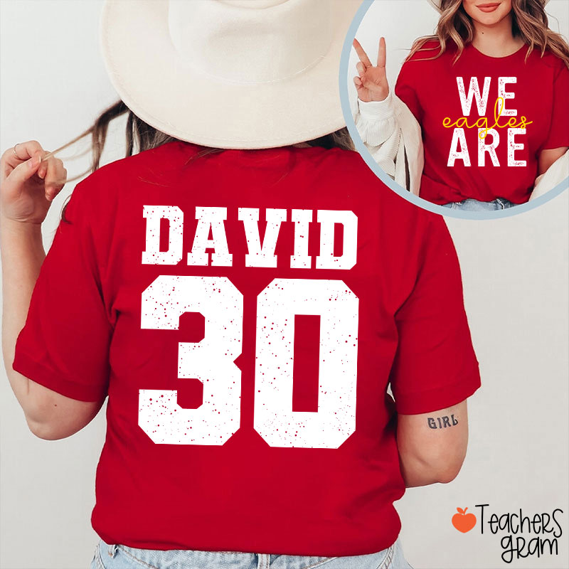 Personalized Mascot We Are Game Day Teacher Two Sided T-Shirt