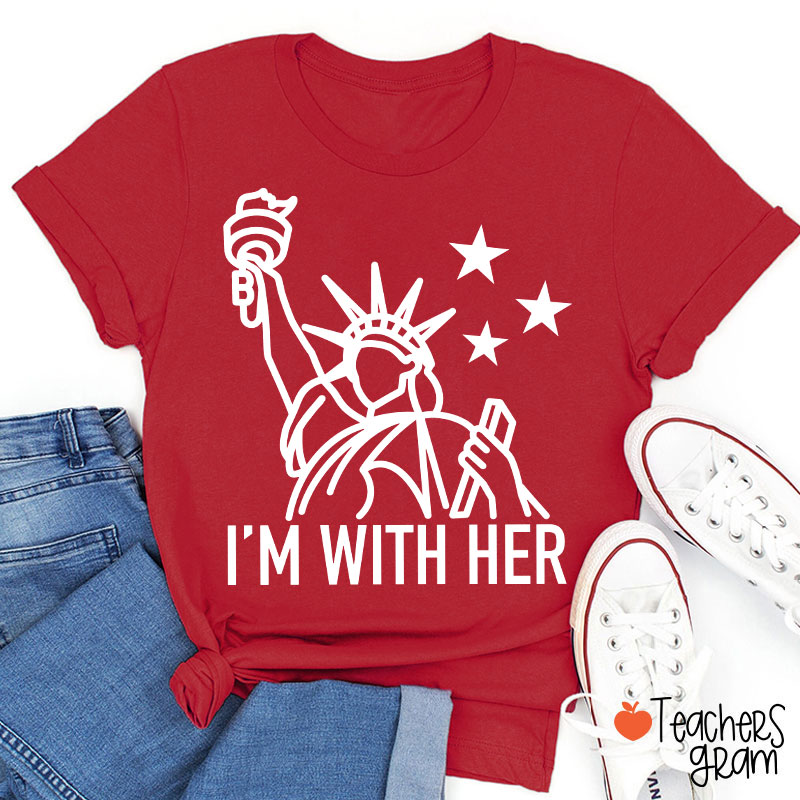 I'm With Her Teacher T-Shirt