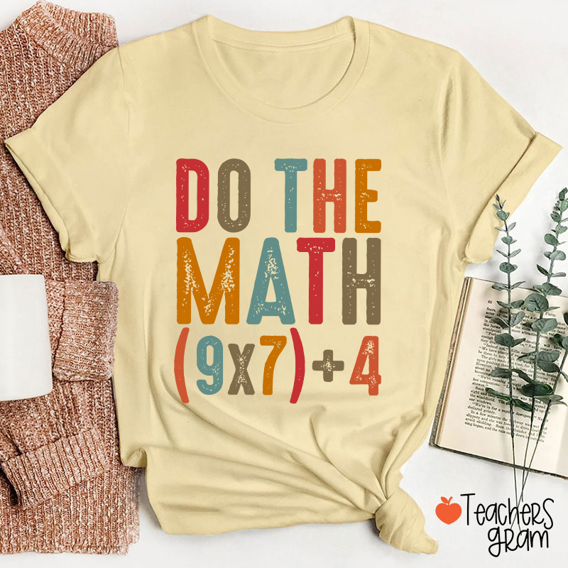 Vintage Do The Math 67 Meme Teacher T-Shirt