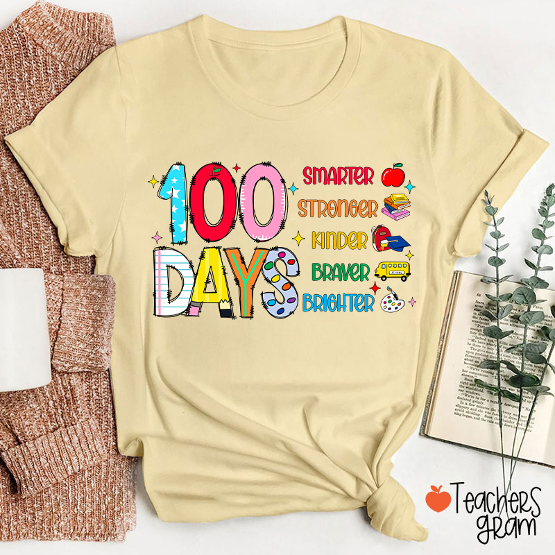 100 Days Smarter Teacher T-Shirt