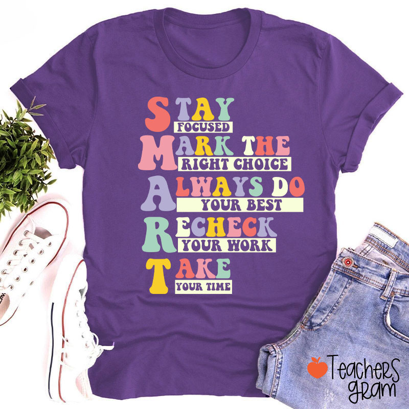 Smart Test Day Teacher T-Shirt