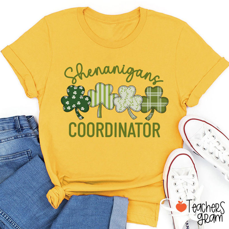 Shenanigans Coordinator Shamrock Teacher T-Shirt