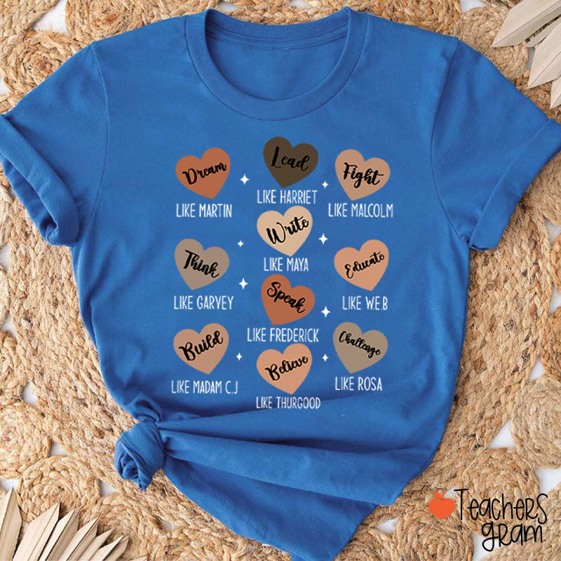 Dream Like Martin Lead Like Harriet Teacher T-Shirt