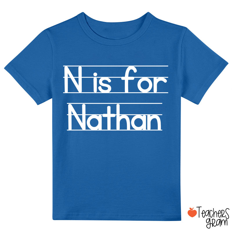 Personalized N Is For Nathan Class T-Shirt