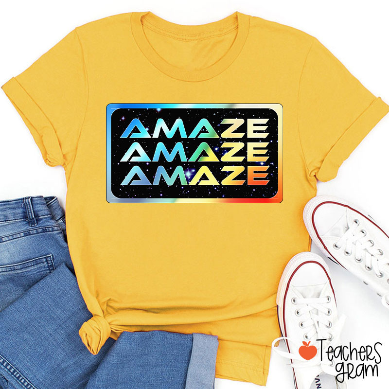 Colorful Amaze Teacher T-Shirt