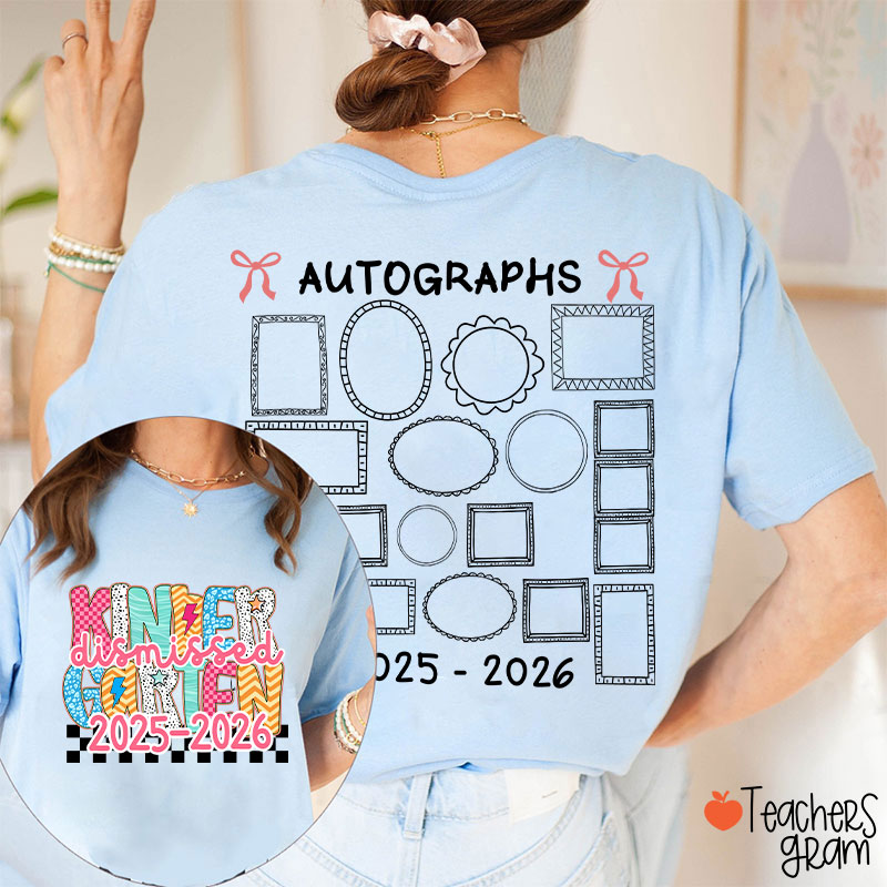 Personalized Grade Autograph Last Day Of School Teacher Two Sided T-Shirt