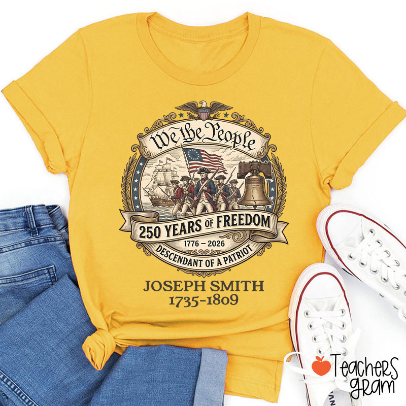 Personalized We The People Descendant Of A Patriot Teacher T-Shirt