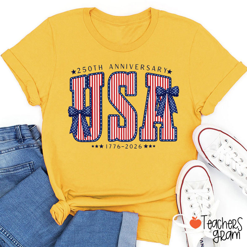 250th Anniversary UAS From 1776 To 2026 Teacher T-Shirt