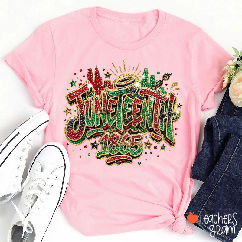 Juneteenth 1865 Teacher T-Shirt