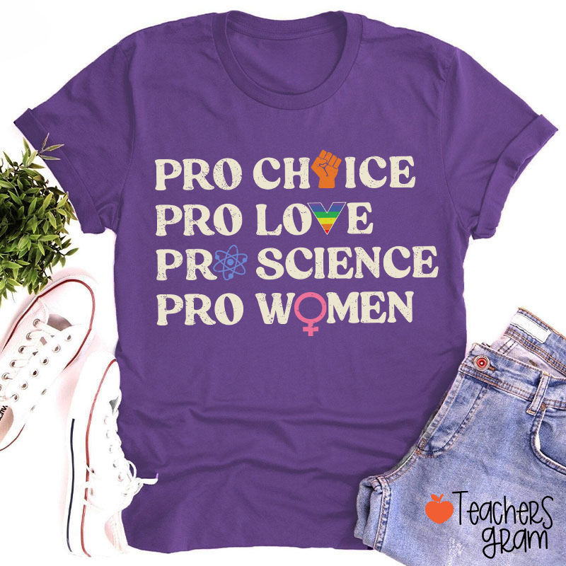Pro Choice Women Rights Teacher T-Shirt