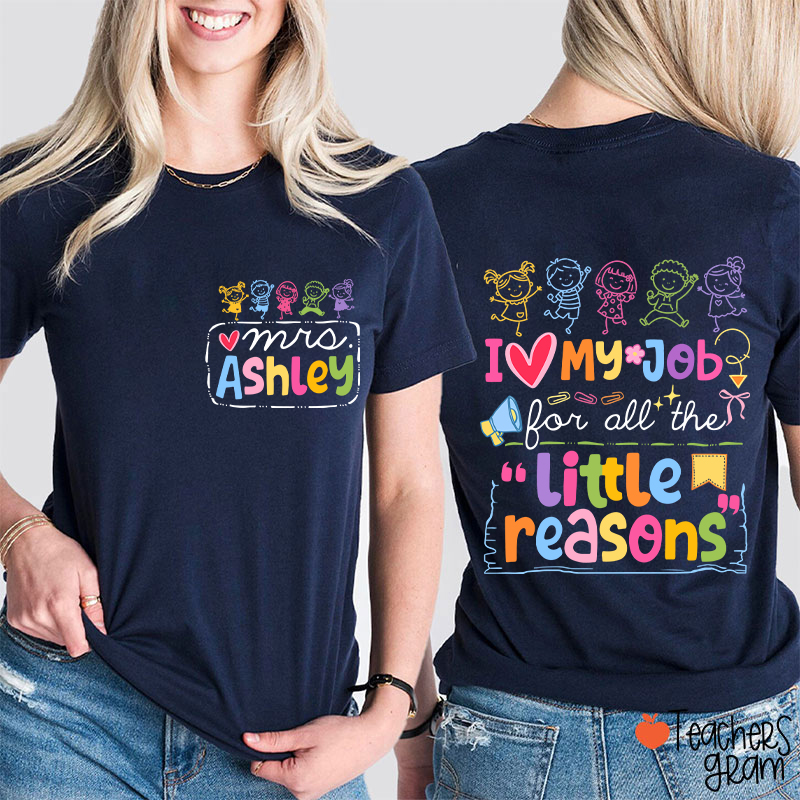 Personalized Name Colorful Quote Front And Back Print Teacher Two Sided T-Shirt
