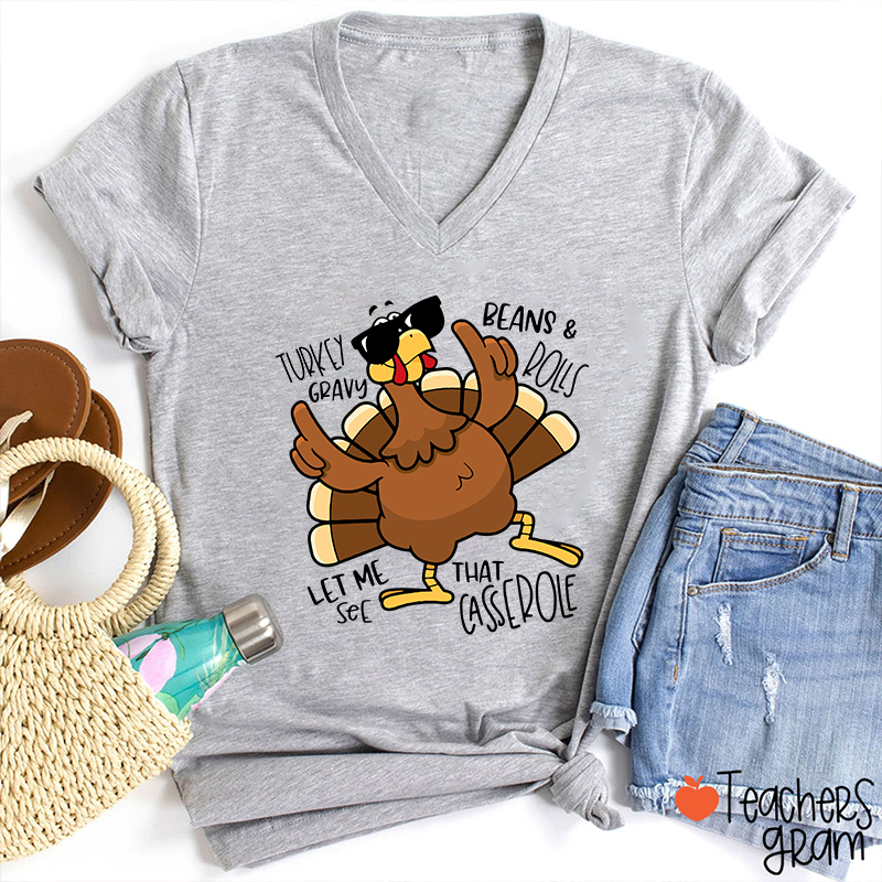 Turkey Gravy Beans Rolls Thanksgiving Teacher Female V-Neck T-Shirt