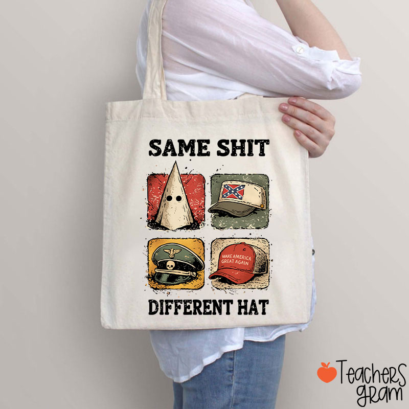 Same Shit Different Hat Teacher Tote Bag