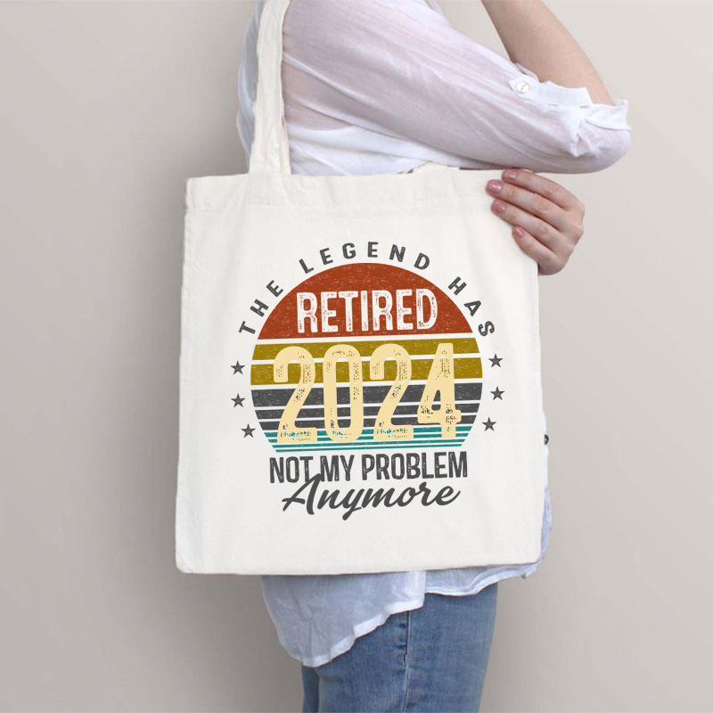Personalized The Legend Has Retired Not My Problem Anymore Teacher Tote Bag