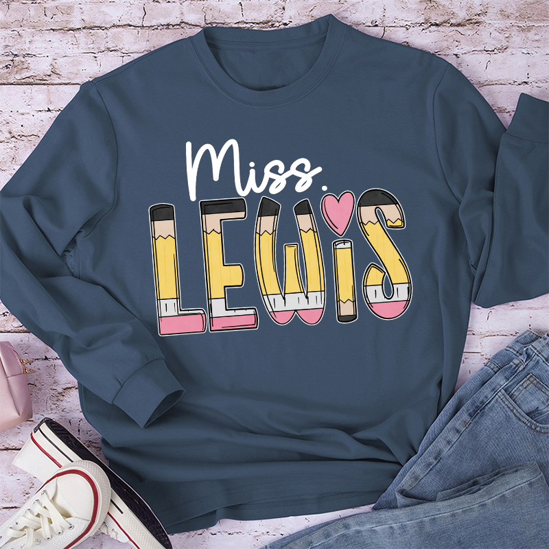Personalized Pencil Name Teacher Long Sleeve T-Shirt