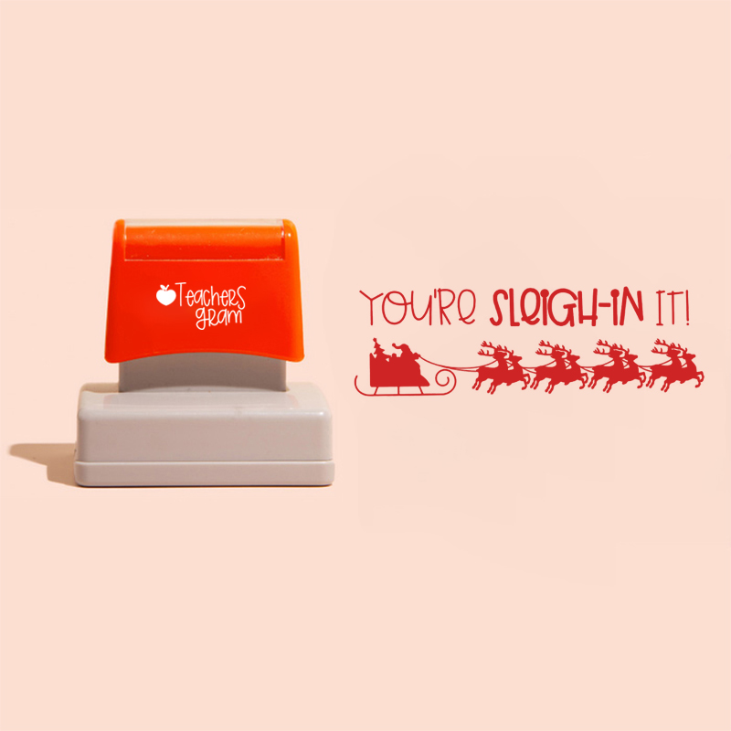 You're Sleigh In It Teacher Rectangle Stamp