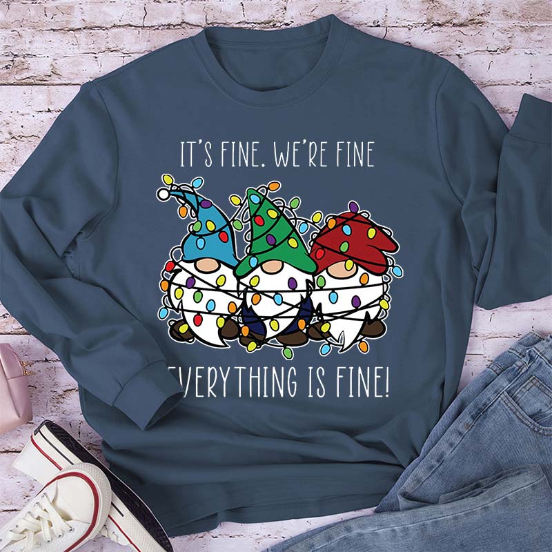 Everything Is Fine Teacher Long Sleeve T-Shirt