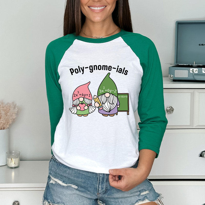 Polygnomeials Math Teacher Raglan Long Sleeve T-Shirt