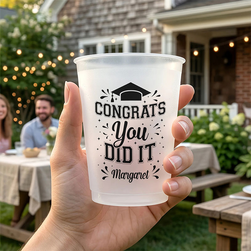 Personalized Name Congrats You Did It Teacher Plastic Cup