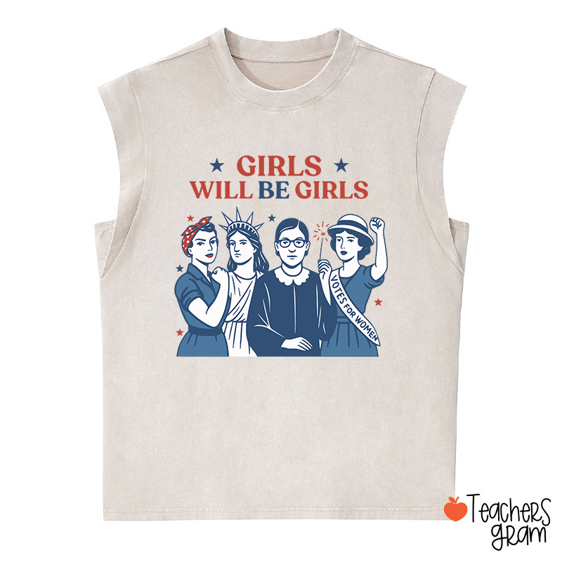 Girls Will Be Girls Teacher Washed Tank Top