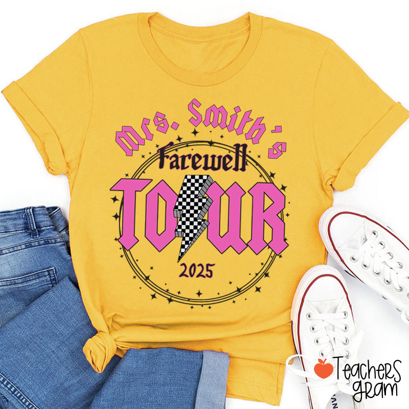 Personalized Name And School Farewell Tour Teacher T-Shirt