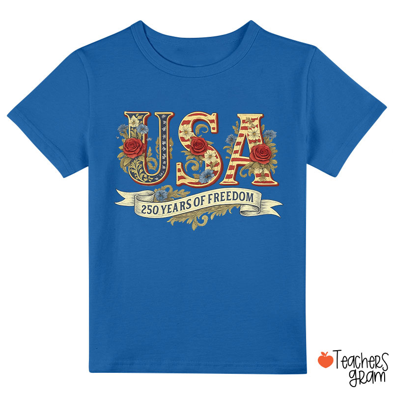Usa 250 Years Of Freedom Class T-Shirt