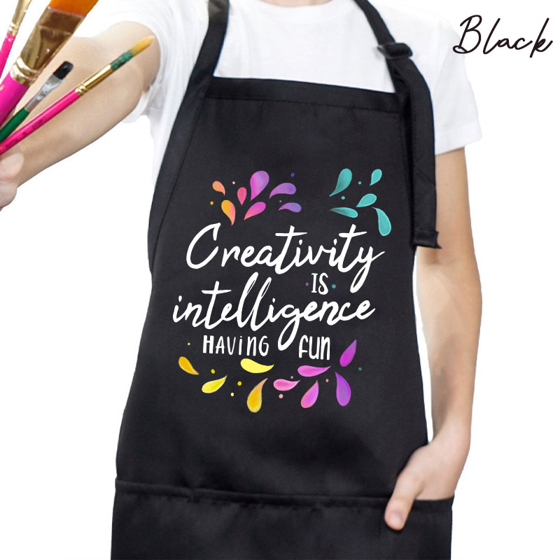 Creativity Is Intelligence Having Fun Apron