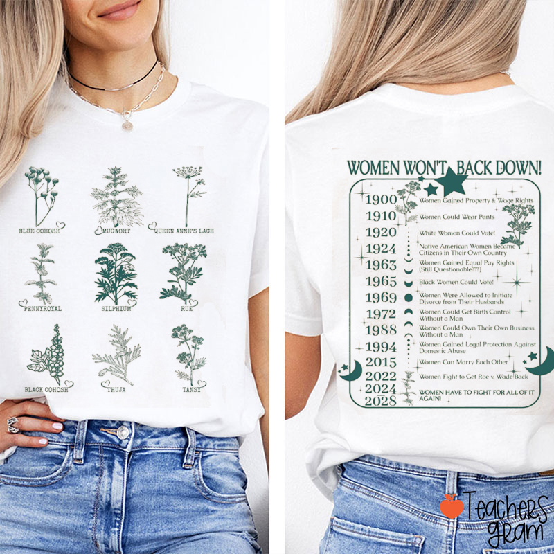 Women Won't Back Down Teacher Two Sided T-Shirt