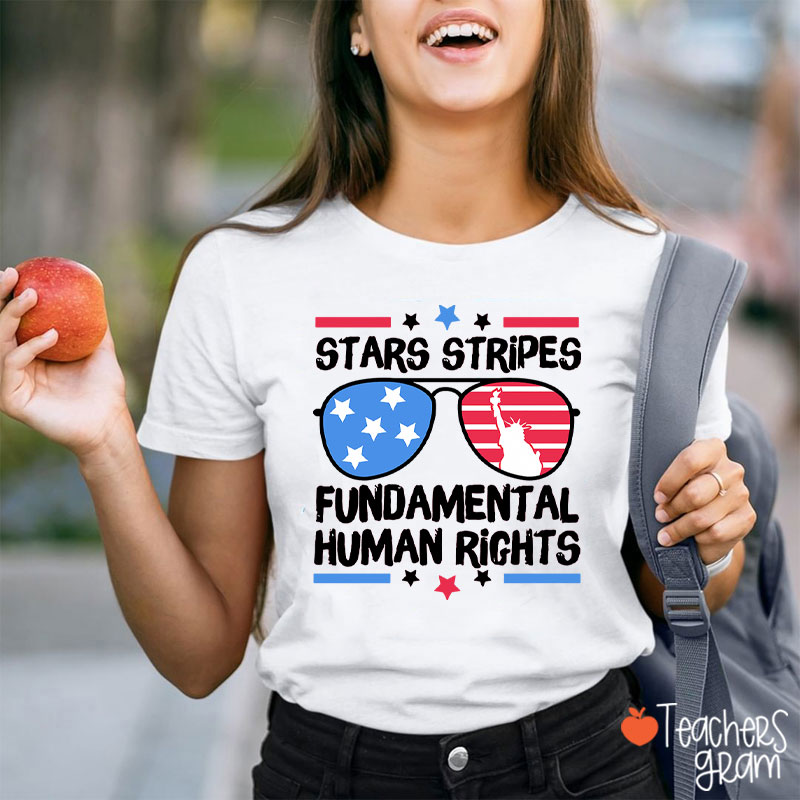 Stars Stripes Fundamental Human Rights Teacher T-Shirt
