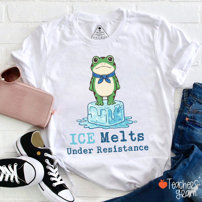 Ice Melts Under Resistance Portland Frog Teacher T-Shirt