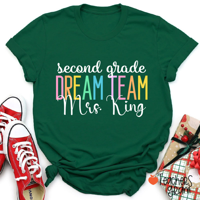 Personalized Back To School Dream Team Teacher T-Shirt