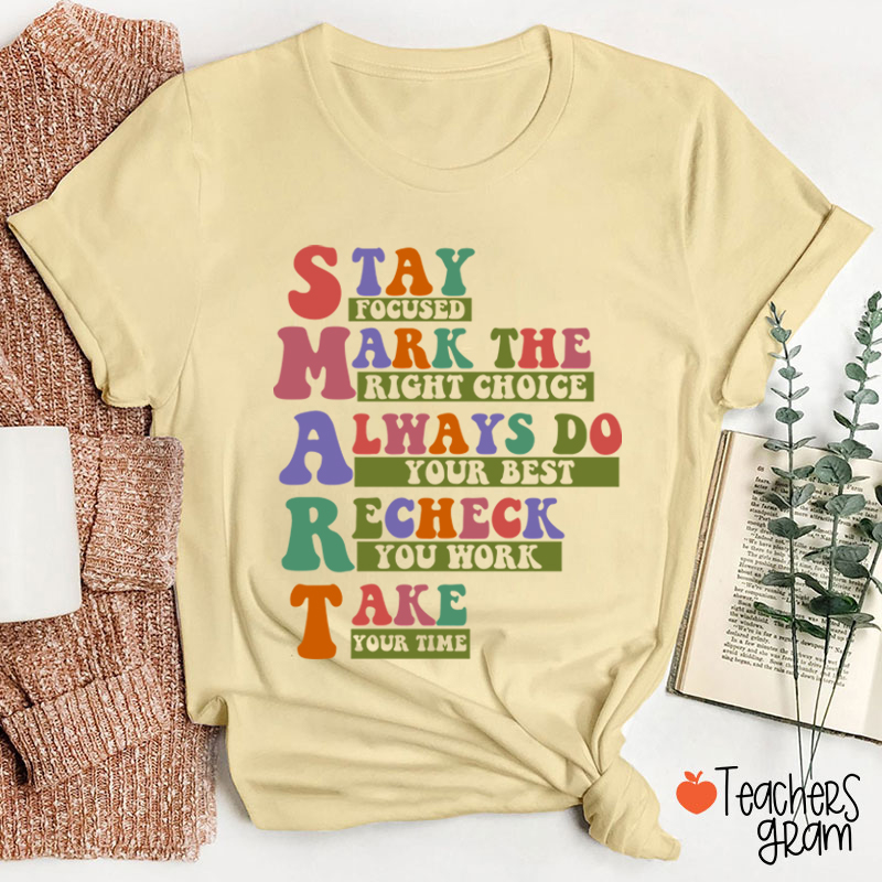 Smart Test Day Teacher T-Shirt