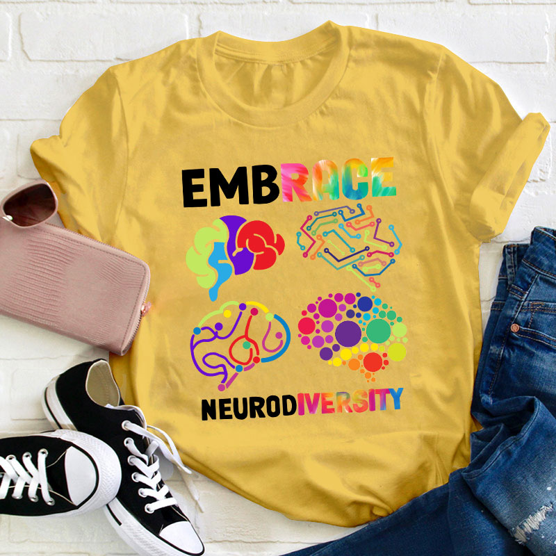 Embrace Neurodiversity Teacher T-Shirt