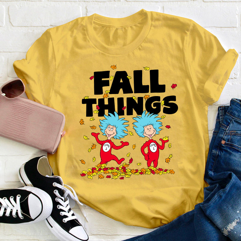 Fall Things Teacher T-Shirt